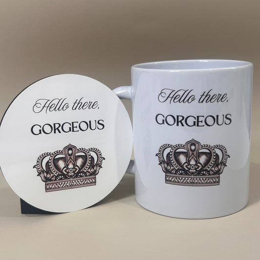 Hello there, Gorgeous Mug & Coaster Bundle